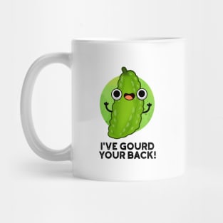 I've Gourd Your Back Cute Veggie Pun Mug